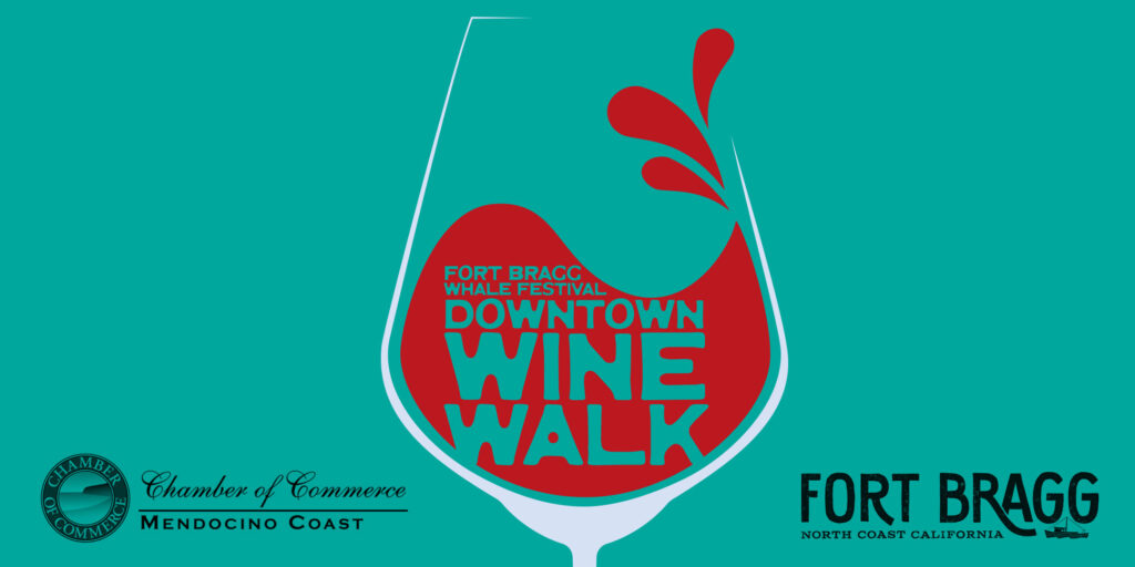 Whale Fest Wine Walk Fort Bragg